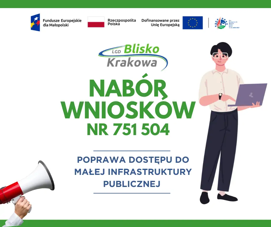 Nabór wniosków nr 751 504 LGD Blisko Krakowa